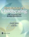 Physiology in Childbearing with Anatomy and Related Biosciences