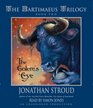 The Bartimaeus Trilogy Book Two The Golem's Eye