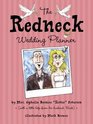 The Redneck Wedding Planner