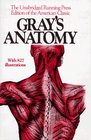 Gray's Anatomy The Unabridged Running Press Edition of the American Classic