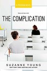 The Complication (Program, Bk 6)