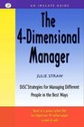 The 4Dimensional Manager Disc Strategies for Managing Different People in the Best Ways