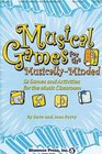 Musical Games for the MusicallyMinded Over 52 Games and Activities for the Music Classroom