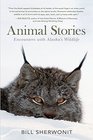 Animal Stories Encounters with Alaska's Wildlife