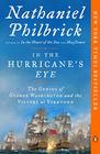 In the Hurricane's Eye The Genius of George Washington and the Victory at Yorktown