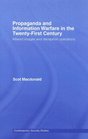 Propaganda and Information Warfare in the TwentyFirst Century Altered Images and Deception Operations