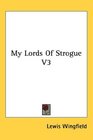 My Lords Of Strogue V3