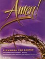 Amen A Musical for Easter
