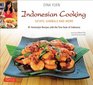 Indonesian Cooking Saucy Sambals Satays and More