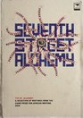 Seventh Street Alchemy A Selection of Writings from the Caine Prize for African Writing 2004