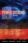 Electrical Power Systems Quality 3/E
