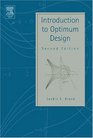 Introduction to Optimum Design Second Edition