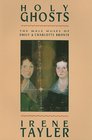 Holy Ghosts  The Male Muses of Emily and Charlotte Bronte