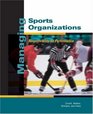 Managing Sports Organizations Responsibility for Performance