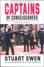 Captains of Consciousness Advertising and the Social Roots of the Consumer Culture