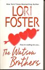 The Watson Brothers: My House, My Rules/Bringing Up Baby/Good With His Hands