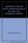 Lippincott's Review Series MedicalSurgical Nursing 3/E Philippines Edition