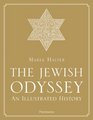 The Jewish Odyssey An Illustrated History