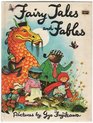 FAIRY TALESFABLES