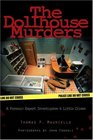 The Dollhouse Murders A Forensic Expert Investigates 6 Little Crimes