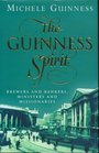The Guinness spirit Brewers bankers ministers and missionaries