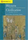 Thomson Advantage Books Western Civilization A History of European Society Compact Edition Volume I
