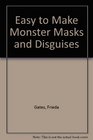 Easy to Make Monster Masks and Disguises