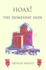 Hoax The Domesday Hide