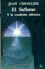 Sufismo El y La Trad Islamica