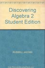 Discovering Algebra 2 Student Edition