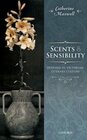 Scents and Sensibility Perfume in Victorian Literary Culture