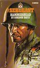 The Sergeant. Hammerhead