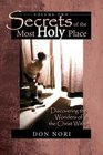 Secrets of the Most Holy Place Vol 2