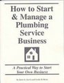 How to Start  Mange a Plumbing Service Business