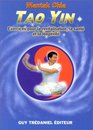 Tao yin  Exercices pour la revitalisation la sant et la longvit