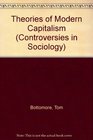 Theories of Modern Capitalism