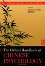 Oxford Handbook of Chinese Psychology