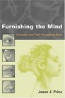 Furnishing the Mind  Concepts and Their Perceptual Basis