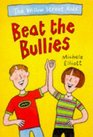 Beat the Bullies