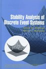Stability Analysis of Discrete Event Systems