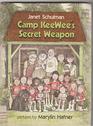 Camp Keewee's Secret Weapon
