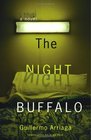 The Night Buffalo A Novel