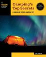Camping's Top Secrets  25th Anniversary Edition A Lexicon of Expert Camping Tips