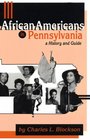African Americans in Pennsylvania A History and Guide