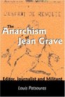 Anarchism of Jean Grave