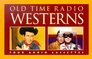 Old Time Radio Westerns/the Lone Ranger the Six Shooter the Treasure of the Sierra Madre/Shane