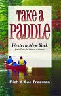 Take a PaddleWestern New York Quiet Water for Canoes and Kayaks
