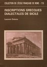 Inscriptions grecques dialectales de Sicile Contribution  l'tude du vocabulaire grec colonial