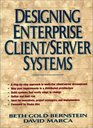 Designing Enterprise Client/Server Systems