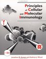 Principles of Cellular and Molecular Immunology